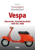 Cover: Praxisratgeber Klassikerkauf Vespa - Heel