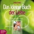 Cover: Das kleine Buch der Liebe - steinbach sprechende b&uuml;cher