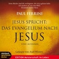 Cover: Jesus spricht: Das Evangelium nach Jesus - steinbach sprechende b&uuml;cher