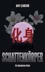 Cover: Schattenk&ouml;rper - Waldkirch Verlag