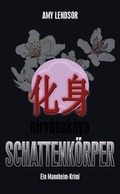 Cover: Schattenk&ouml;rper - Waldkirch Verlag