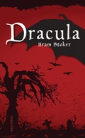 Cover: Dracula. Ein Vampirroman - Anaconda Verlag