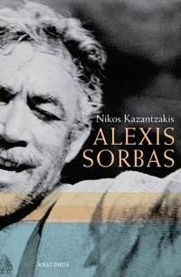Abbildung von: Alexis Sorbas - Anaconda Verlag