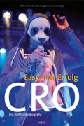 Cover: Cro - Easy zum Erfolg - Heel