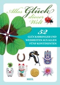 Cover: Alles Gl&uuml;ck dieser Welt - Heel