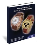 Cover: Uhrenpreisf&uuml;hrer Rolex & Patek Philippe - Ebner Media Group GmbH & Co KG