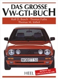Cover: Das gro&szlig;e VW-GTI-Buch - Heel