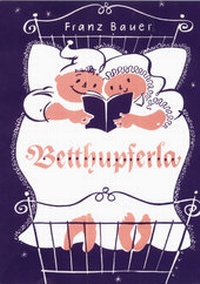 Abbildung von: Betthupferla - Edelmann Verlag ein Imprint von Korn & Berg Universitätsbuchhandlung GmbH & Co.KG