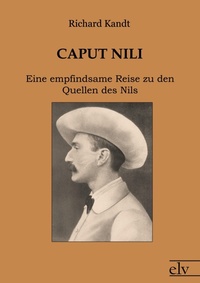 Abbildung von: Caput Nili - Europäischer Literaturverlag