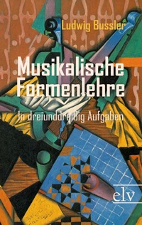 Abbildung von: Musikalische Formenlehre - Europäischer Literaturverlag