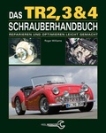 Cover: Das Triumph TR2, 3 & 4 Schrauberhandbuch - Heel