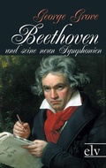 Cover: Beethoven und seine neun Symphonien - Europ&auml;ischer Literaturverlag