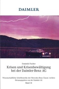 Cover: Krisen und Krisenbew&auml;ltigung bei der Daimler-Benz AG - Heel