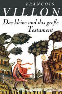 Enlarge image Cover: Das kleine und das große Testament - Anaconda Verlag