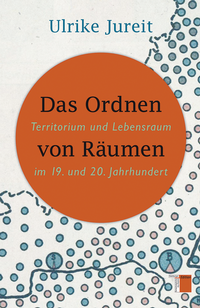 Enlarge image Cover: Das Ordnen von Räumen - Hamburger Edition