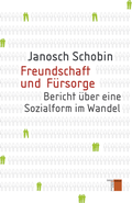 Cover: Freundschaft und F&uuml;rsorge - Hamburger Edition