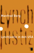 Cover: Lynchjustiz in den USA - Hamburger Edition
