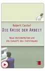 Cover: Die Krise der Arbeit - Hamburger Edition, HIS