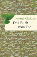 Cover: Das Buch vom Tee - Anaconda Verlag