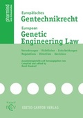 Cover: Europ&auml;isches Gentechnikrecht /European Genetic Engineering Law - ECV Editio Cantor Verlag GmbH
