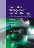 Cover: Qualit&auml;tsmanagement und Validierung in der pharmazeutischen Praxis - ECV Editio Cantor Verlag GmbH