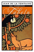 Cover: Die sch&ouml;nsten Fabeln - Anaconda Verlag
