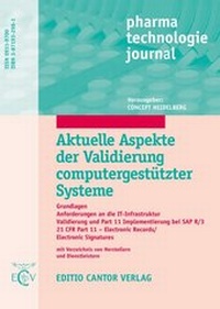 Enlarge image Cover: Aktuelle Aspekte der Validierung computergestützter Systeme - ECV Editio Cantor Verlag GmbH