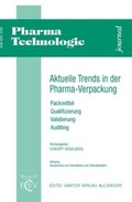 Cover: Aktuelle Trends in der Pharma-Verpackung - ECV Editio Cantor Verlag GmbH