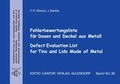 Cover: Fehlerbewertungsliste f&uuml;r Dosen und Deckel aus Metall - ECV Editio Cantor Verlag GmbH