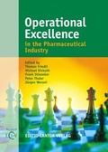 Cover: Operational Excellence in the Pharmaceutical Industry - ECV Editio Cantor Verlag GmbH