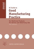 Cover: EC Guide to Good Manufacturing Practice for Medicinal Products for Human and Veterinary Use - ECV Editio Cantor Verlag GmbH