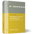 Cover: Qualit&auml;tsmanagement und Validierung in der pharmazeutischen Praxis - ECV Editio Cantor Verlag GmbH