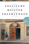 Cover: Englische Meistererz&auml;hlungen / Famous English Short Stories - Anaconda Verlag
