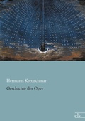 Cover: Geschichte der Oper - Europ&auml;ischer Literaturverlag