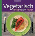 Cover: Vegetarisch - locker, leicht, lecker - Anaconda Verlag