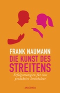 Cover: Die Kunst des Streitens - Anaconda Verlag