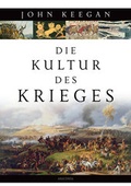 Cover: Die Kultur des Krieges - Anaconda Verlag