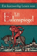 Cover: Ein kurzweilig Lesen von Till Eulenspiegel - Anaconda Verlag
