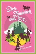 Cover: Der Zauberer von Oz (Neu&uuml;bersetzung) - Anaconda Verlag