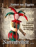 Cover: Narrenfreiheit ... - Verlag Art of Arts