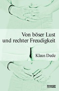 Cover: Von b&ouml;ser Lust und rechter Freudigkeit - Shaker Media