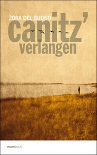 Enlarge image Cover: Canitz Verlangen - mareverlag