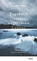 Cover: Tagebuch eines ungelebten Lebens - mareverlag