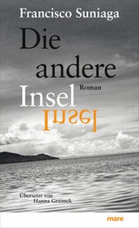 Enlarge image Cover: Die andere Insel - mareverlag