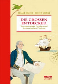 Enlarge image Cover: Die großen Entdecker - mareverlag