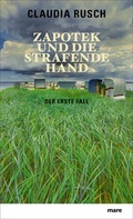 Cover: Zapotek und die strafende Hand - mareverlag