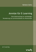 Cover: Anreize f&uuml;r E-Learning - H&uuml;lsbusch, W