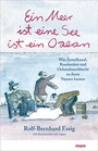 Cover: Ein Meer ist eine See ist ein Ozean - mareverlag