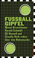 Cover: Fu&szlig;ballgipfel - Westend