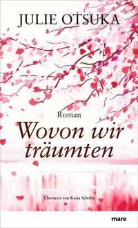 Abbildung von: Wovon wir träumten - mareverlag